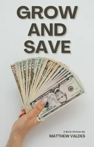 GROW AND SAVE